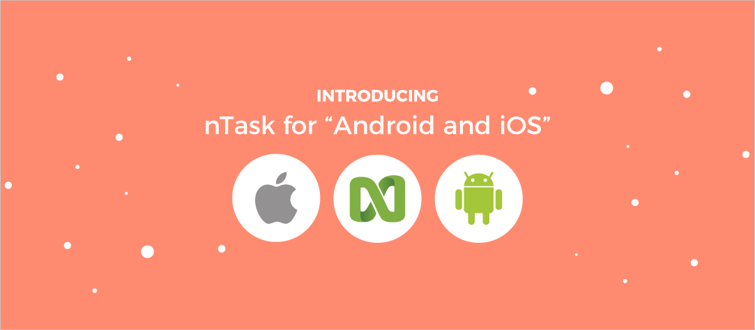 Introducing nTask for Android and iOS