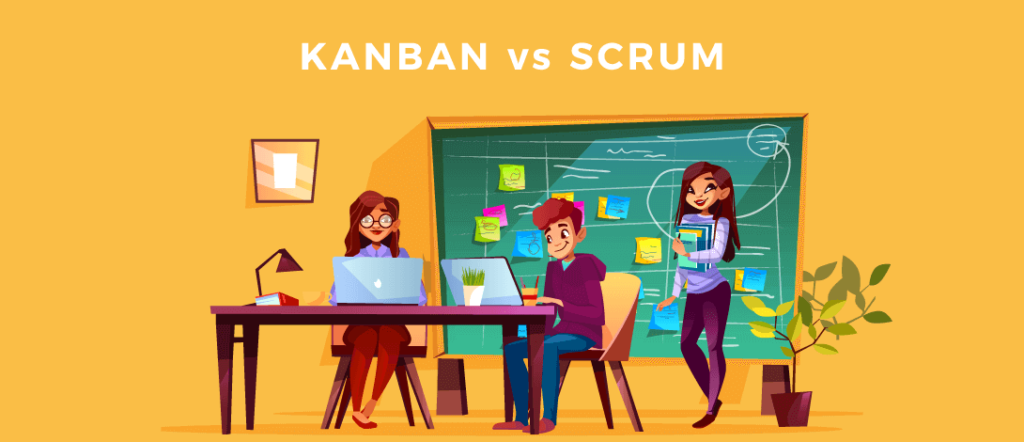 Kanban vs Scrum: Which one is the better approach to use in 2022?