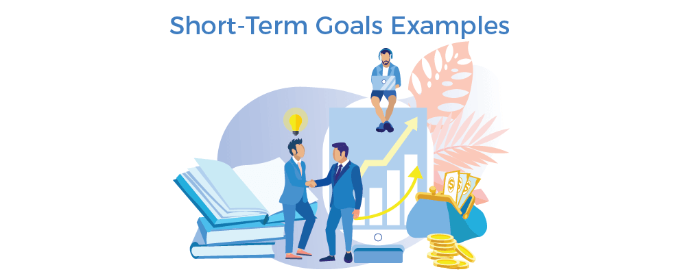 43 Short Term Goals Examples to Achieve More