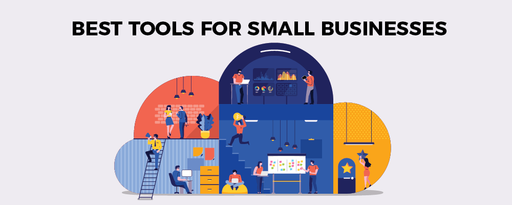 Best tools for small businesses