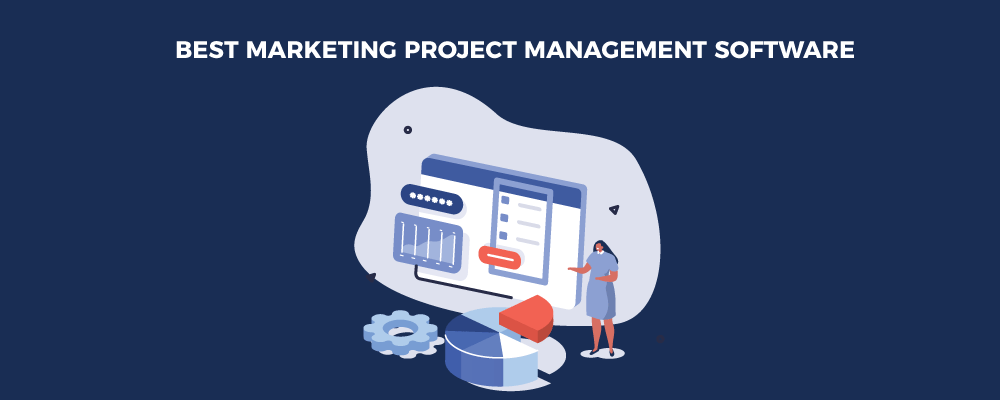 Best-Marketing-Project-Management-Software