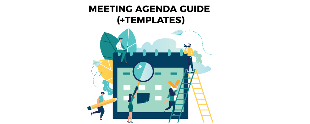 Your Guide to Meeting Agendas with Top Meeting Agenda Templates