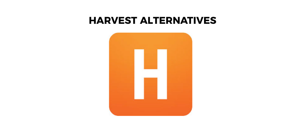 Top 7 Harvest alternatives to Use in 2022