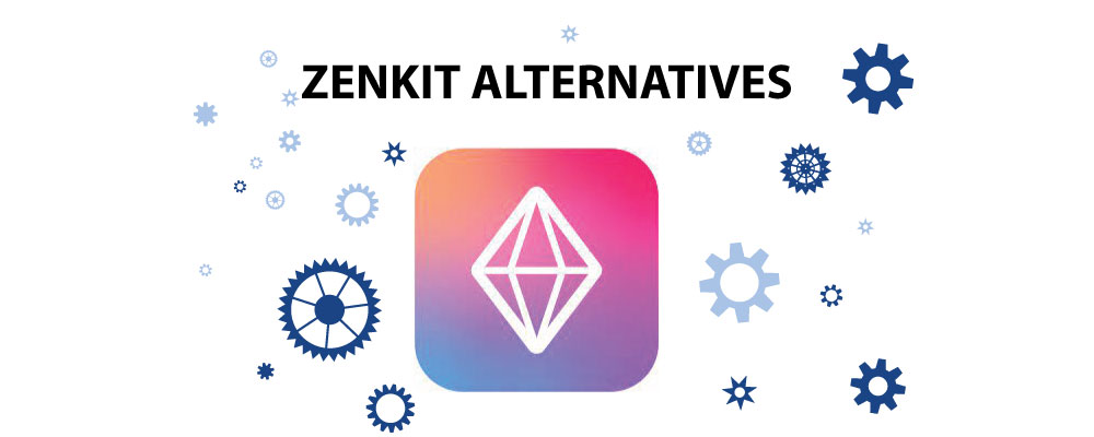 Top 6 Zenkit Alternatives to Use in 2022