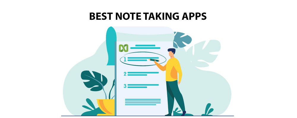 Efficiently Manage Your Records with Top 8 Note-Taking Apps Of 2022
