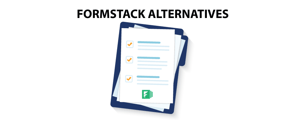 12 Best Formstack Alternatives Of 2022 (Free + Paid)