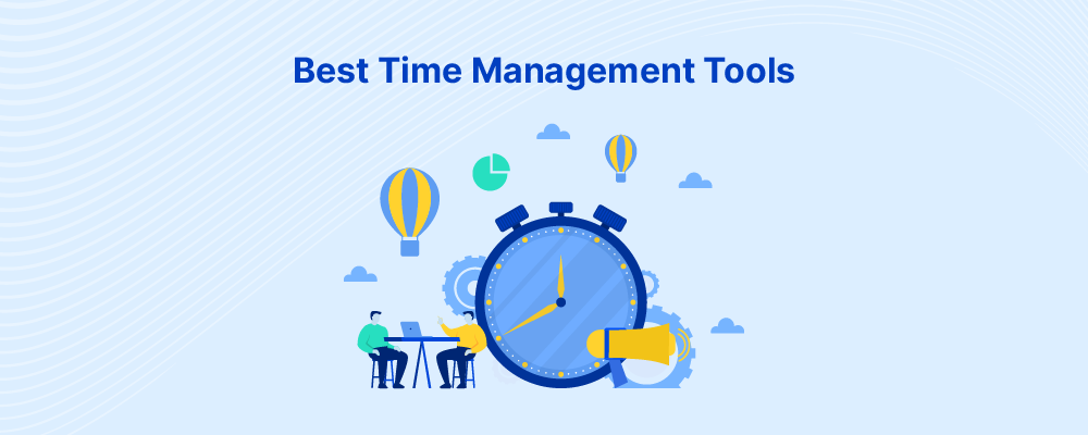 Best Time Management Tools for Small Business