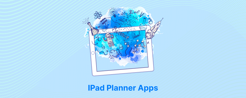 The Best 5 Student-Friendly iPad Planner Apps for Studying & Multitasking!