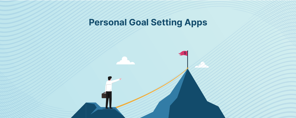 personal goal setting apps