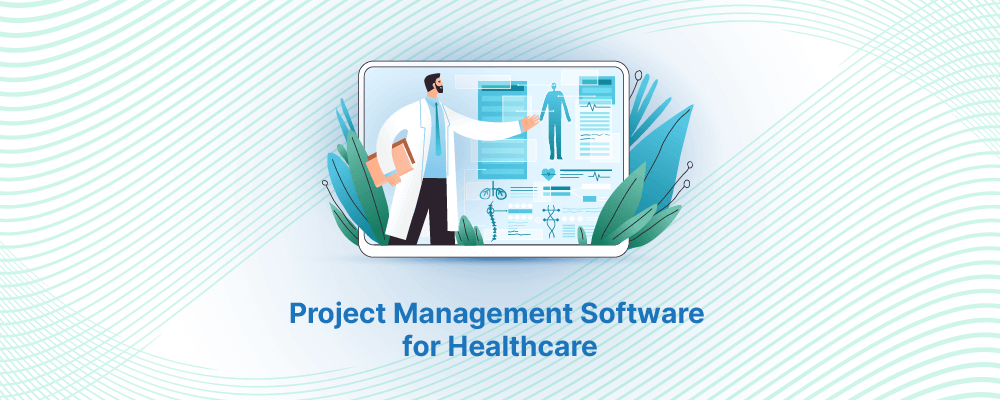 project management software for healthcare