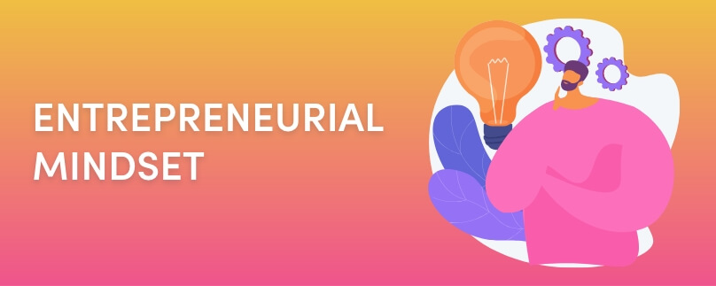 entrepreneurial mindset